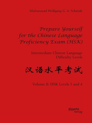 cover image of Prepare Yourself for the Chinese Language Proficiency Exam (HSK). Intermediate Chinese Language Difficulty Levels